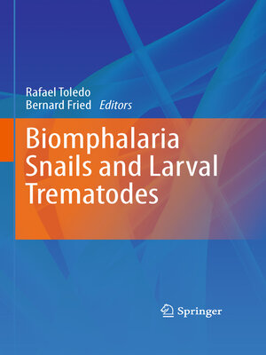 cover image of Biomphalaria Snails and Larval Trematodes